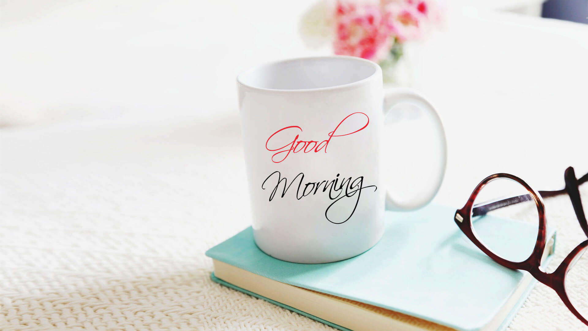 good morning wallpaper,cup,mug,coffee cup,drinkware,teacup