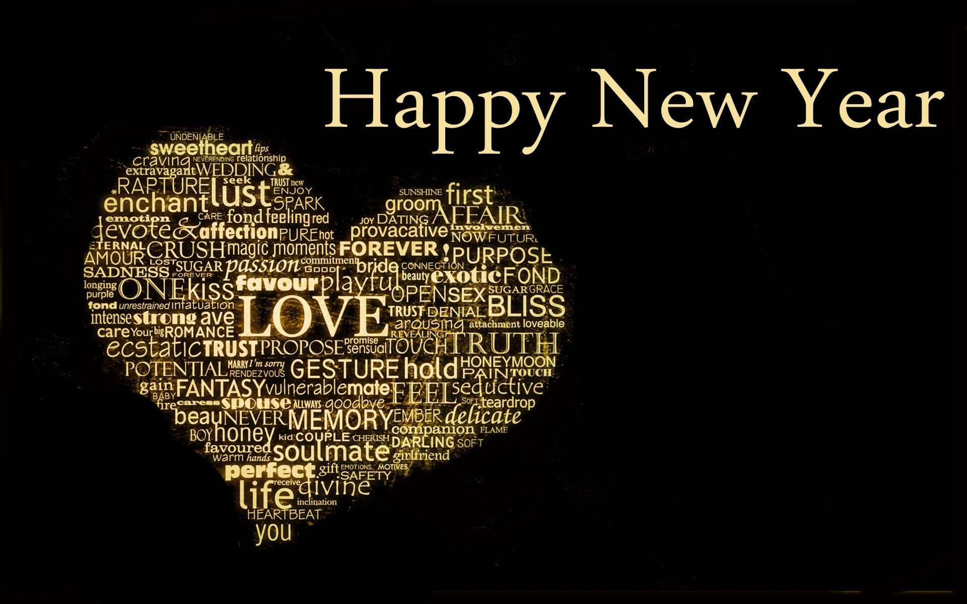 happy new year wallpaper,text,font,love,heart,organ