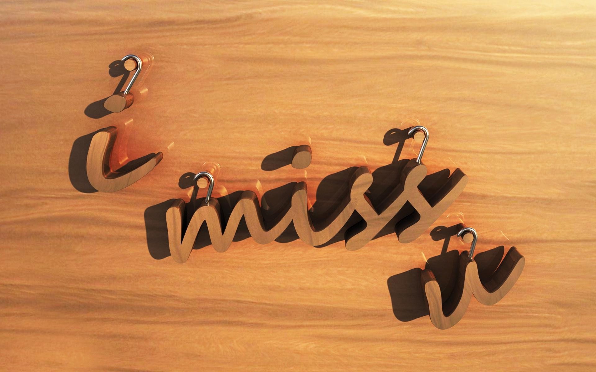 i miss you wallpaper,font,footwear,calligraphy,art,wood