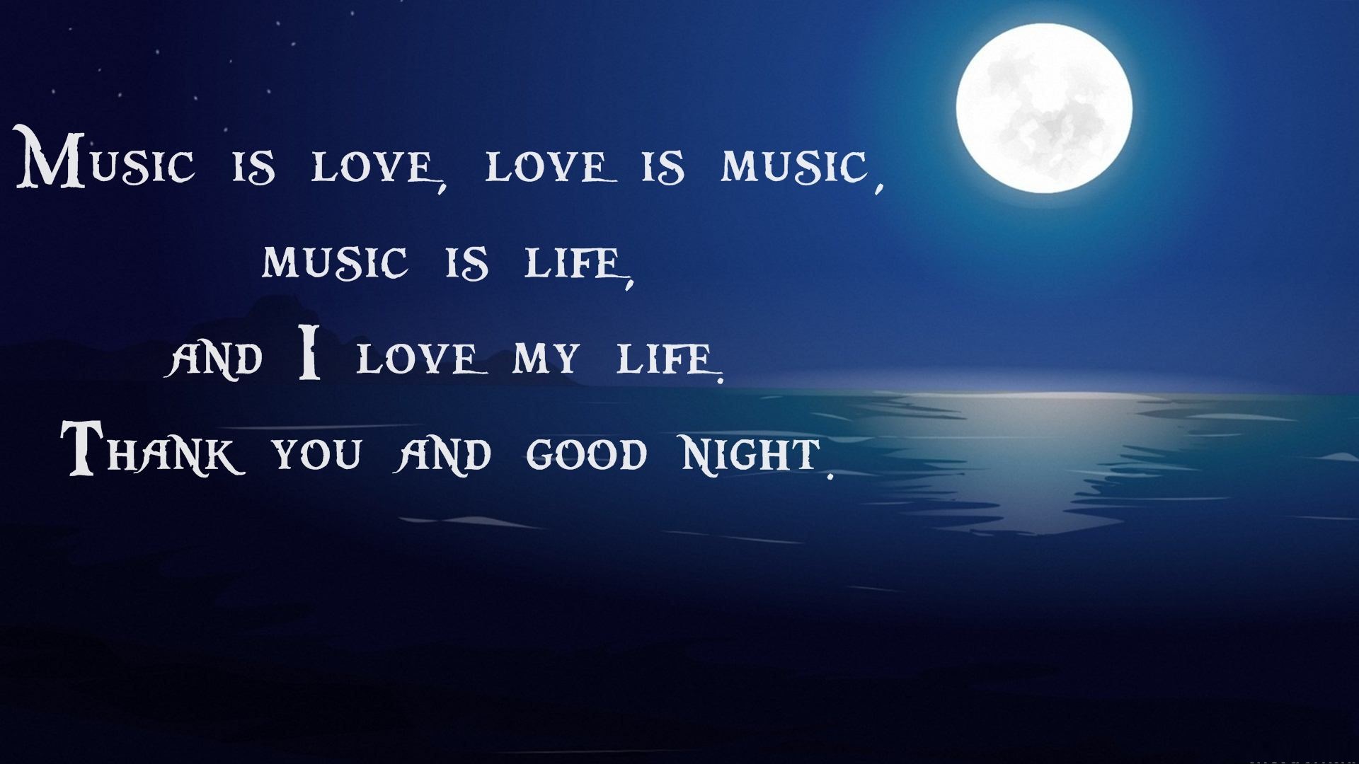 goodnight my love wallpaper,sky,moonlight,atmosphere,text,light