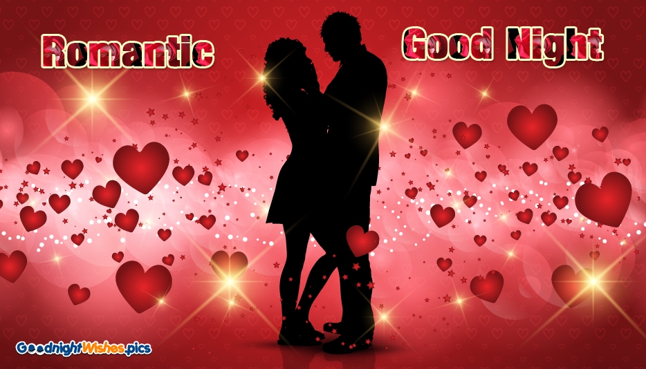 goodnight my love wallpaper,love,romance,valentine's day,heart,event