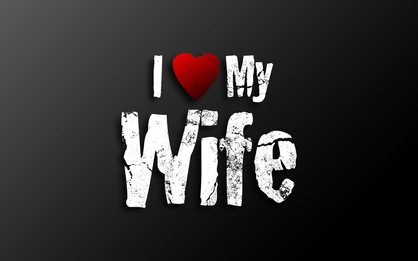 wife wallpaper,text,font,graphic design,logo,t shirt