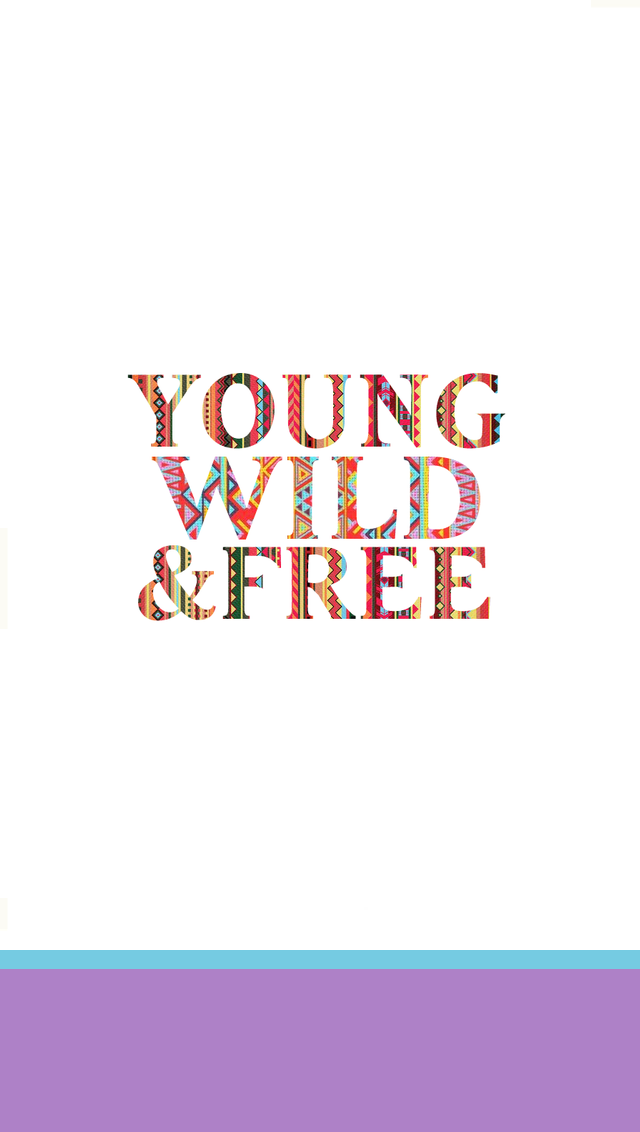 young wild and free wallpaper,text,font,pink,design,logo