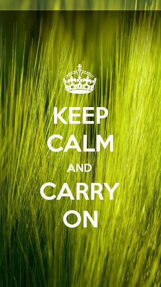 keep calm and carry on wallpaper,green,grass,text,natural landscape,font