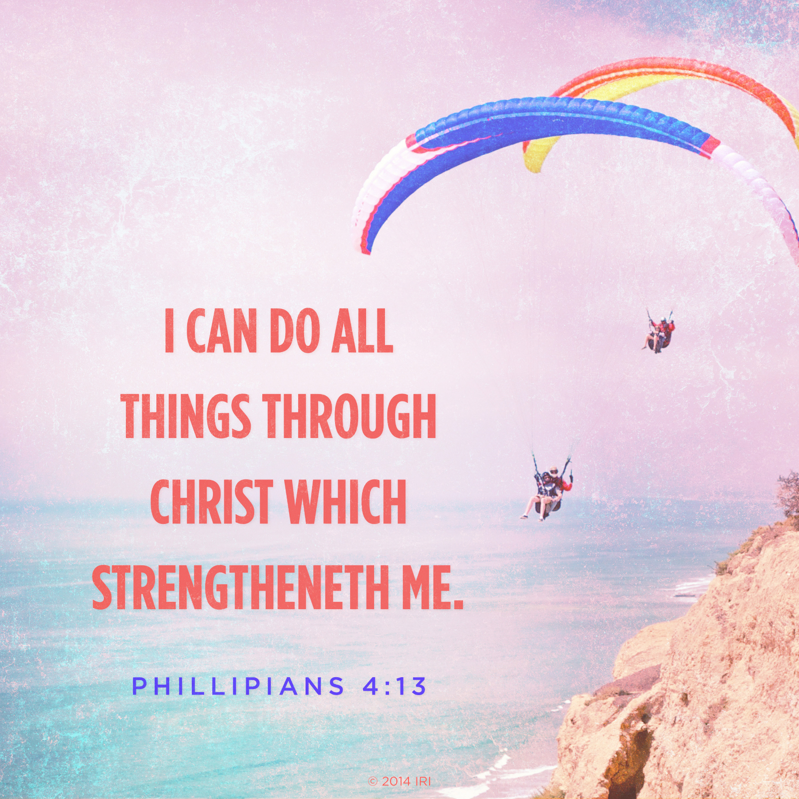 i can do all things through christ wallpaper,paragliding,air sports,parachute,windsports,parachuting