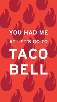 taco bell wallpaper,font,text,red,orange,illustration