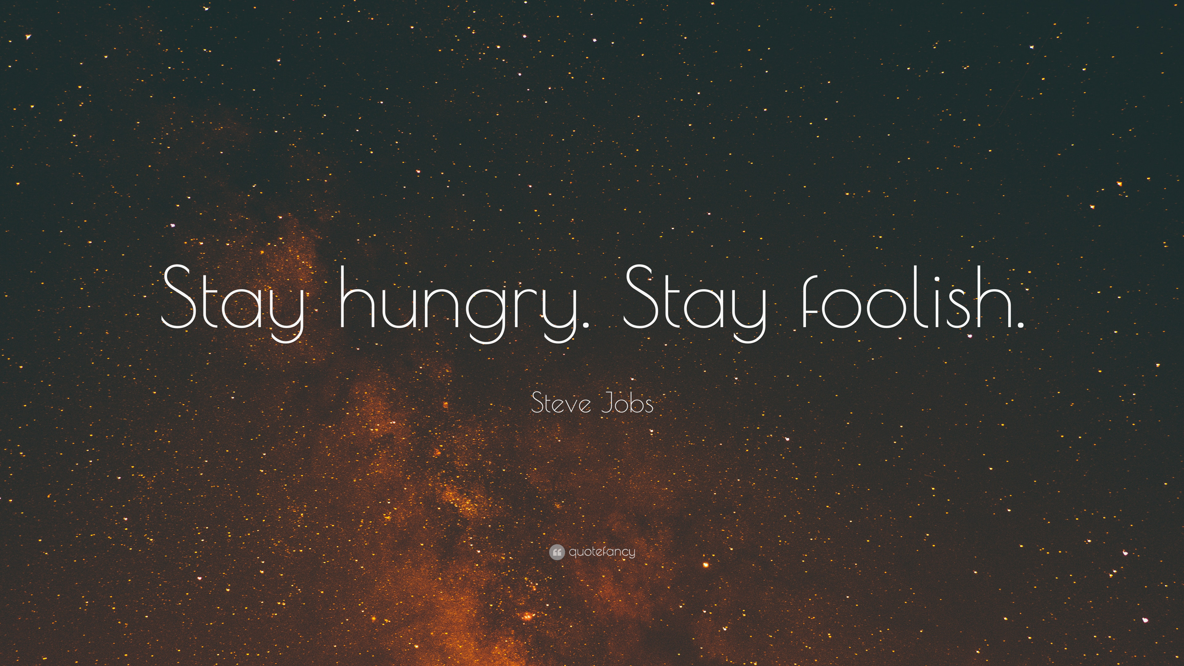 stay hungry wallpaper,text,sky,font,atmosphere,atmospheric phenomenon