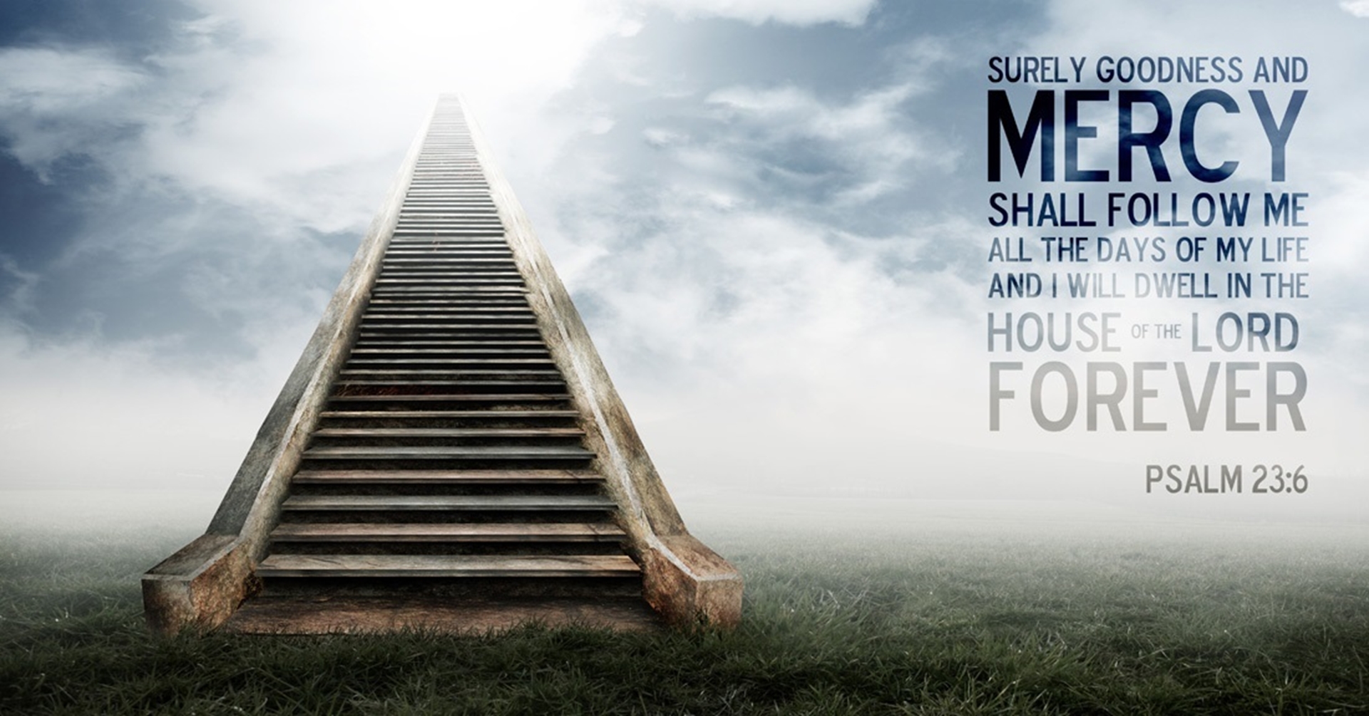 psalm 23 tapete,himmel,natürliche landschaft,schriftart,die architektur,treppe