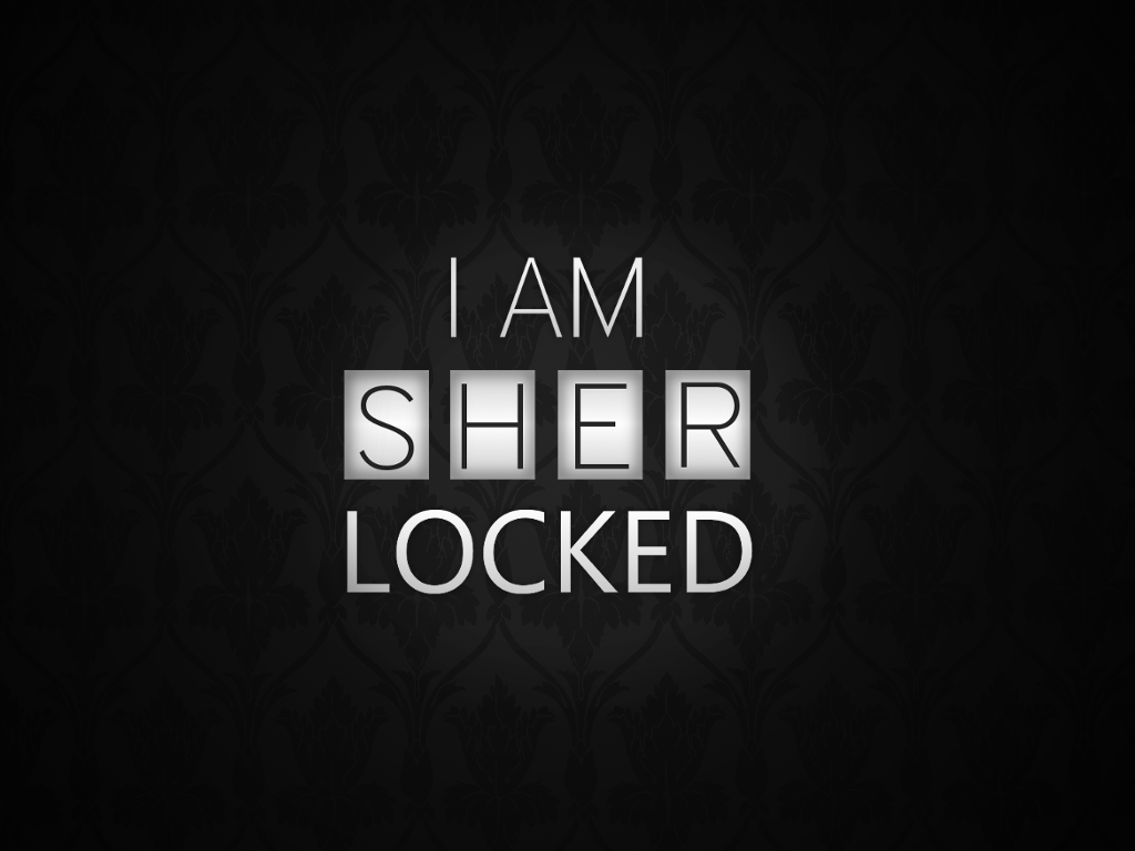 i am sherlocked wallpaper,text,font,logo,brand,graphic design