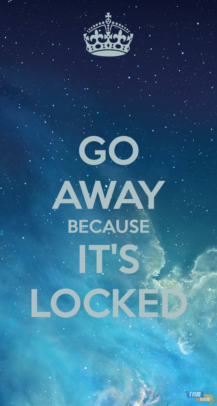 it's locked go away wallpaper,sky,text,font,atmosphere,screenshot