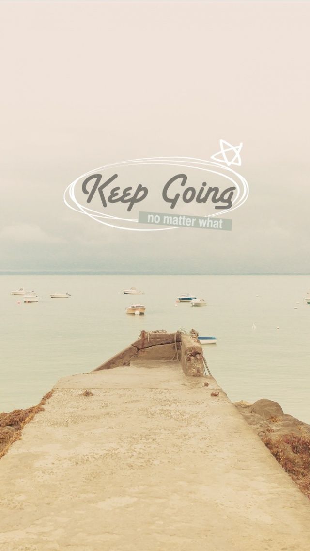 keep going wallpaper,text,font,sand,logo,landscape