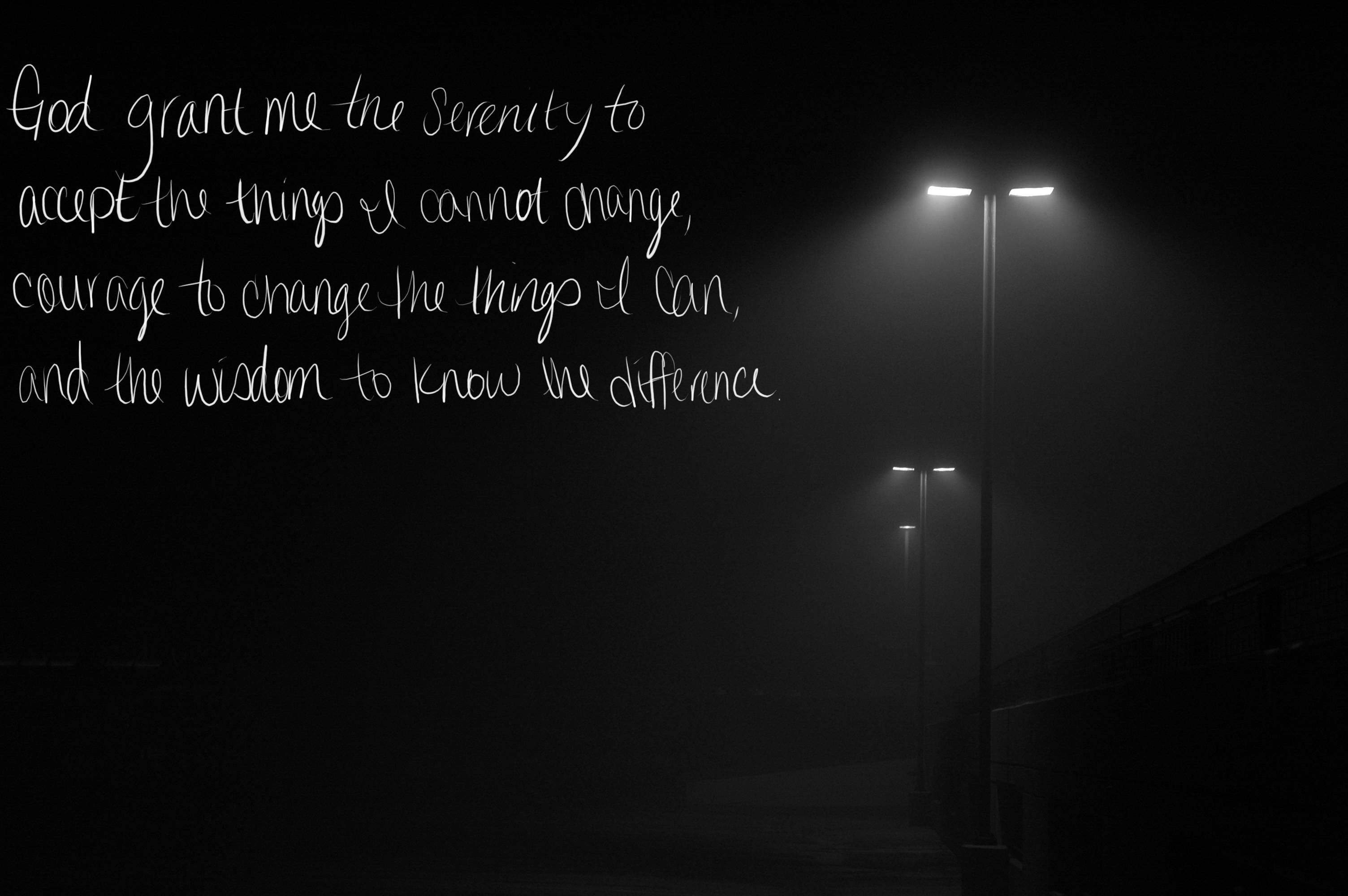 serenity prayer wallpaper,black,white,darkness,text,light