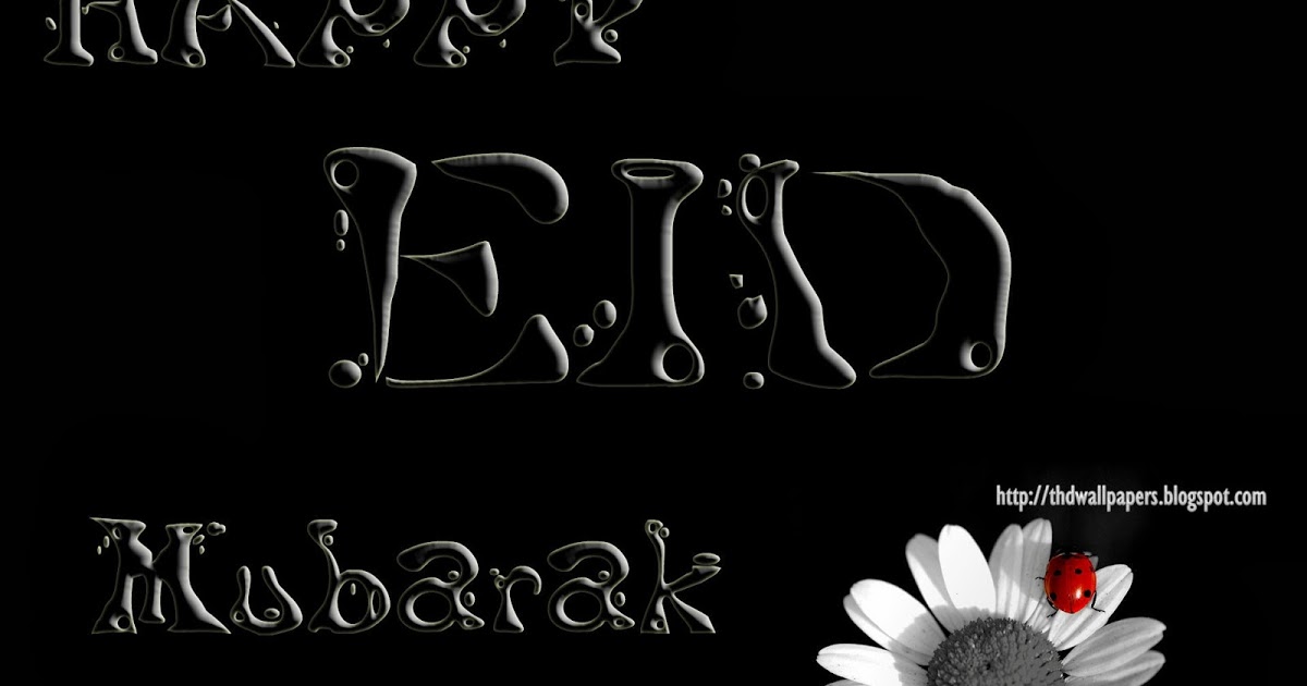 eid ul adha wallpapers pictures,text,font,black and white,monochrome photography,graphic design
