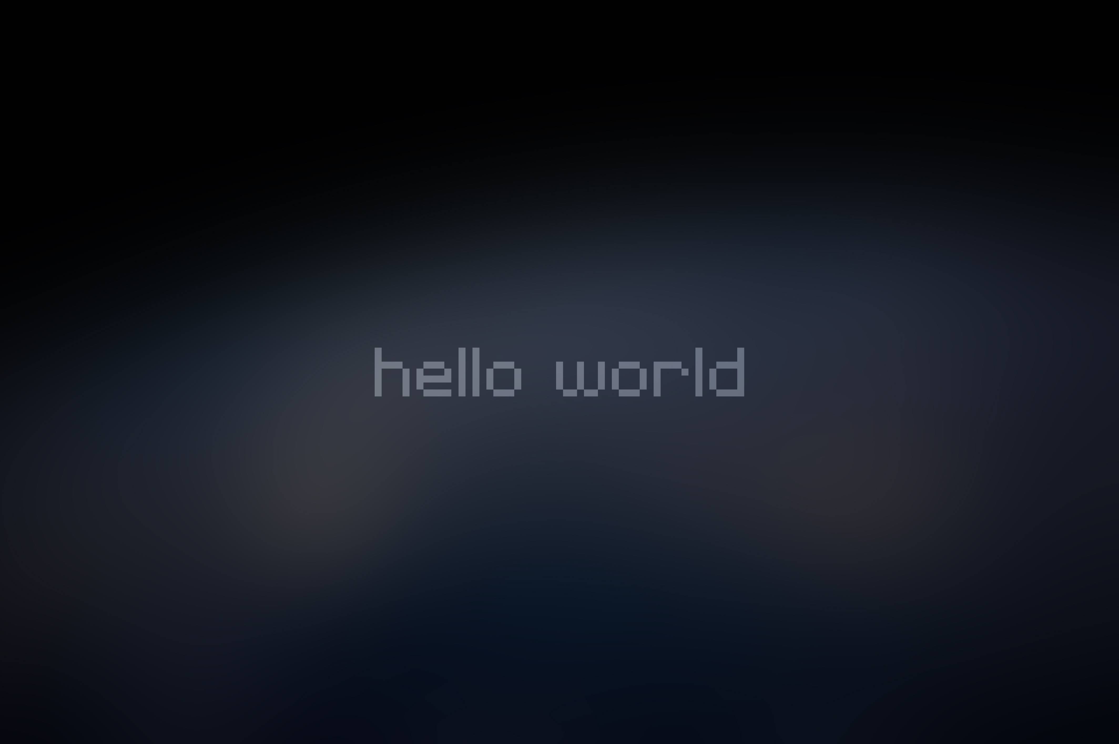 hallo welt wallpaper,schwarz,text,schriftart,himmel,dunkelheit