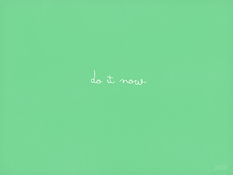 do it now wallpaper,green,text,aqua,turquoise,teal
