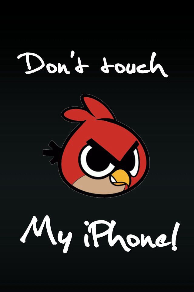don t touch my phone wallpaper hd,angry birds,font,logo,video game software,graphics