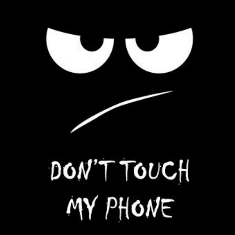 don t touch my phone wallpaper hd,black,text,font,white,facial expression