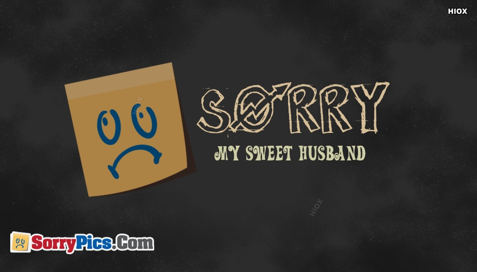 sorry wallpaper for husband,font,text,logo,brand,graphics