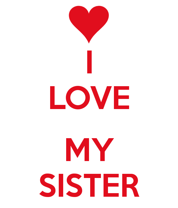 i love my sister wallpaper,text,red,logo,font,line