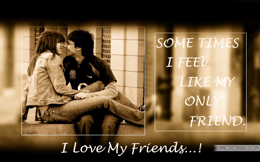 beautiful wallpapers of friendship love,text,romance,friendship,font,love