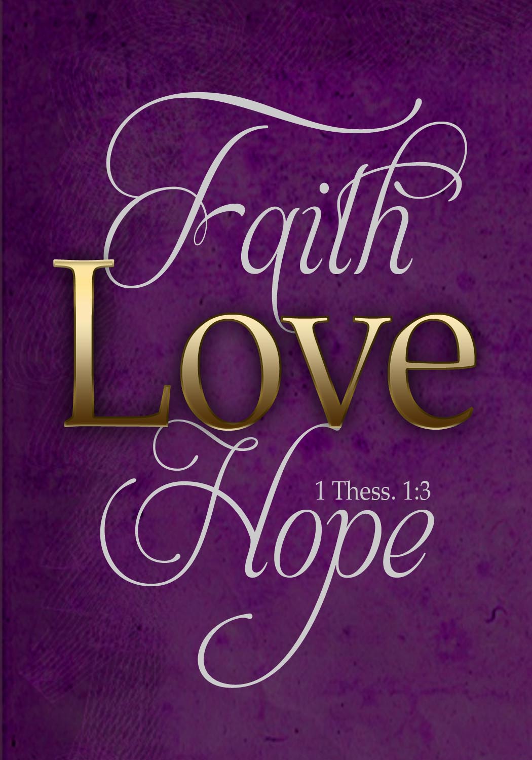 믿음 희망 사랑 벽지,폰트,본문,보라색,달필,그래픽 디자인