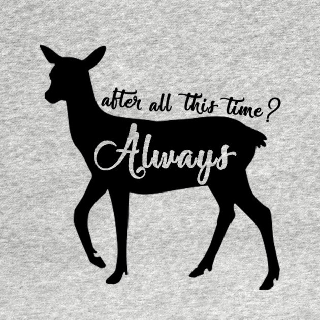 after all this time always wallpaper,deer,llama,font,t shirt,burro