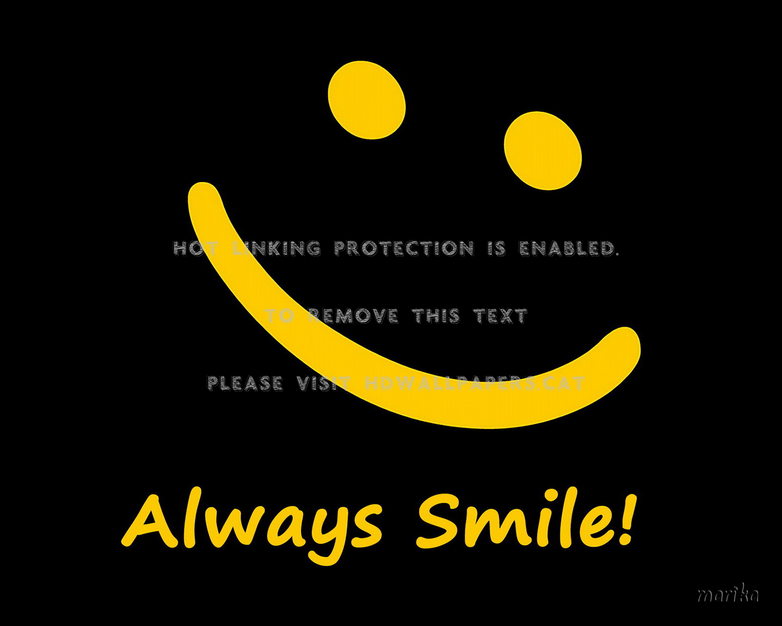 always smile wallpapers,facial expression,yellow,text,font,smile
