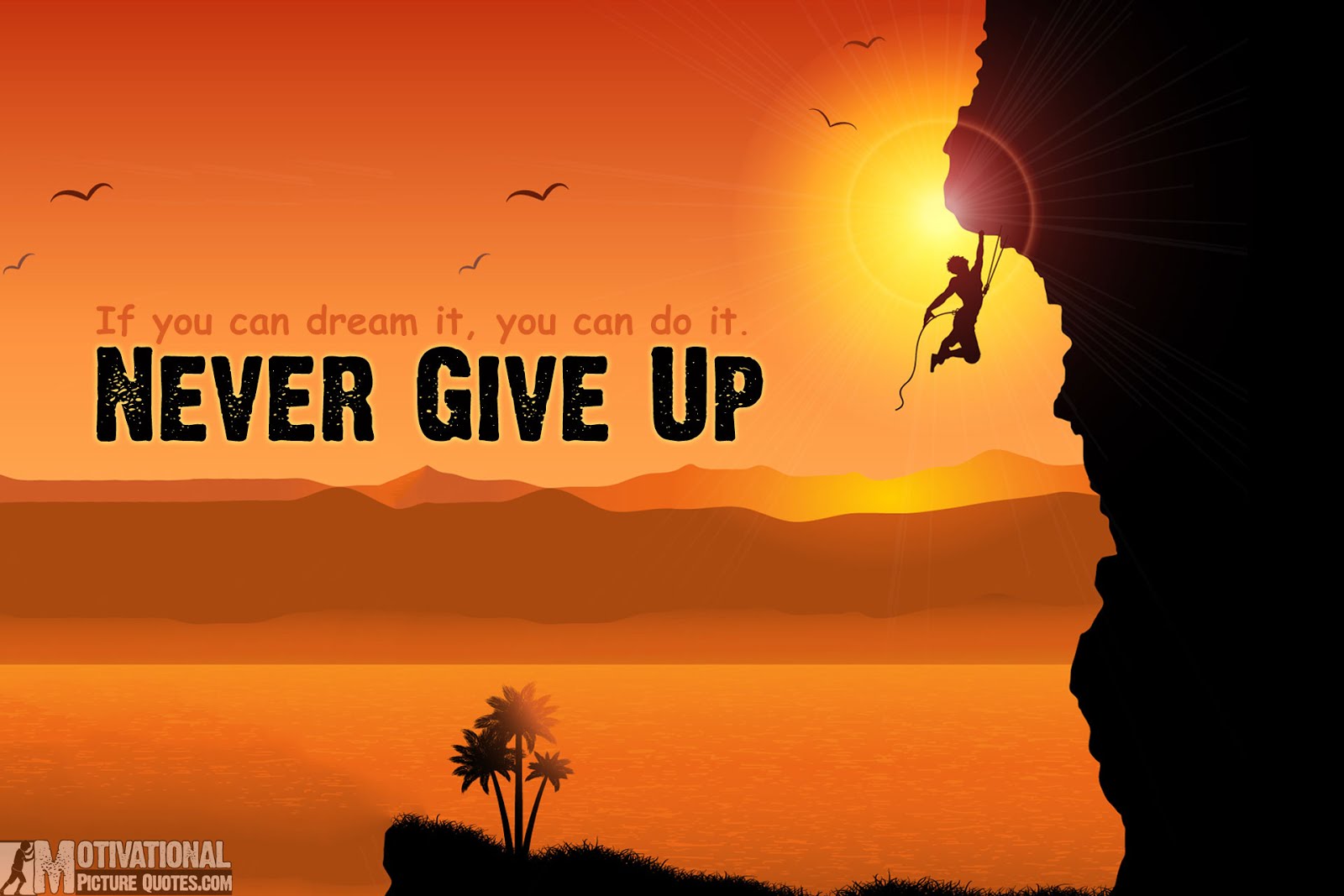 never give up wallpaper,action adventure game,sky,adventure,font,horizon