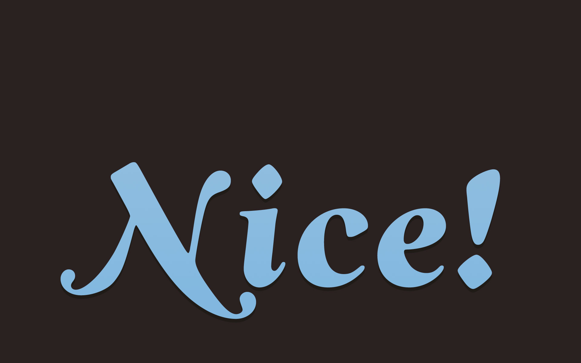 nice nice wallpaper,font,text,logo,calligraphy,brand