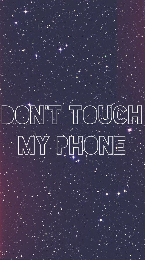 don t touch my phone wallpaper,text,font,sky,purple,violet