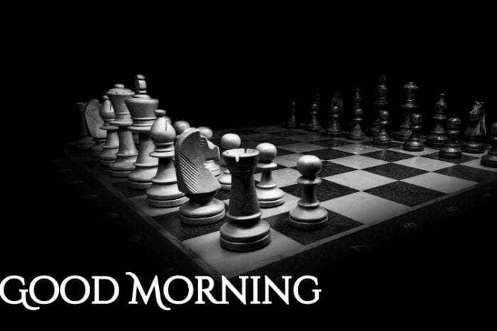 good morning wallpaper for whatsapp,games,chessboard,indoor games and sports,chess,still life photography