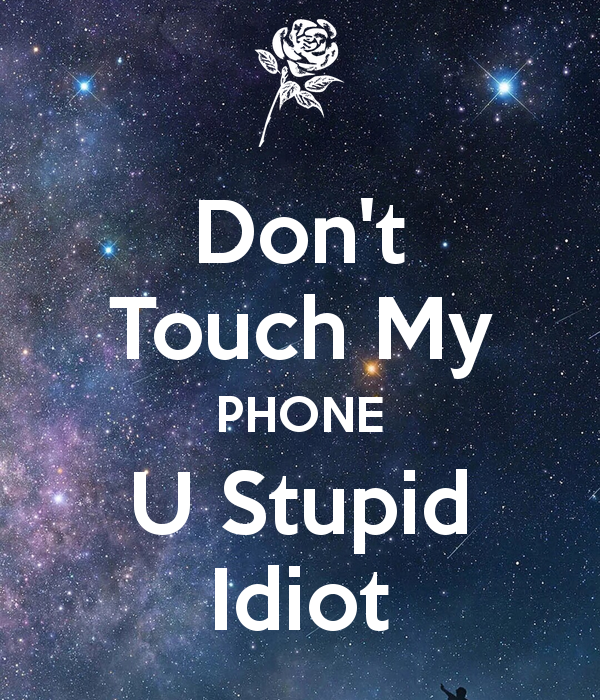 dont touch my phone wallpaper,sky,text,font,universe,christmas eve