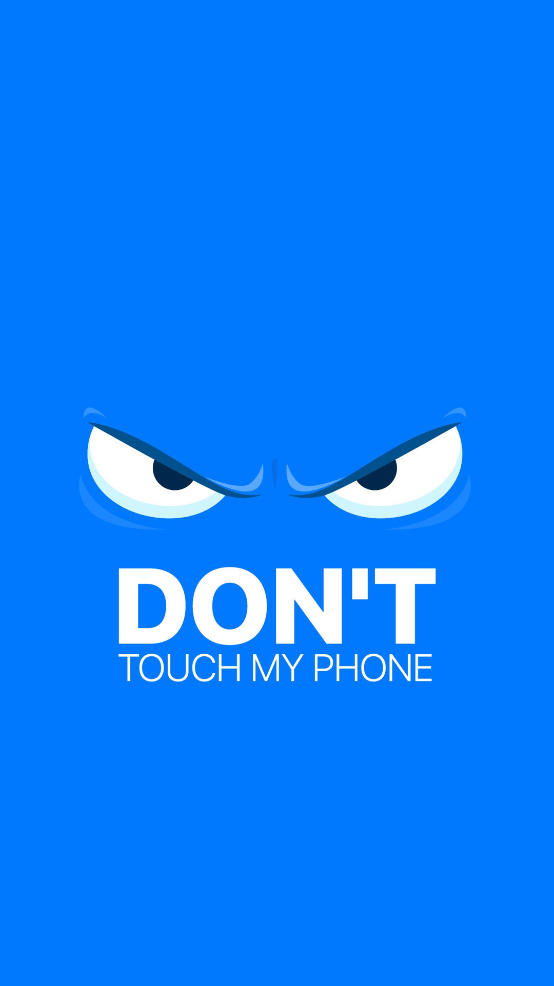 ne touchez pas le fond d'écran de mon téléphone,texte,bleu,police de caractère,graphique,illustration