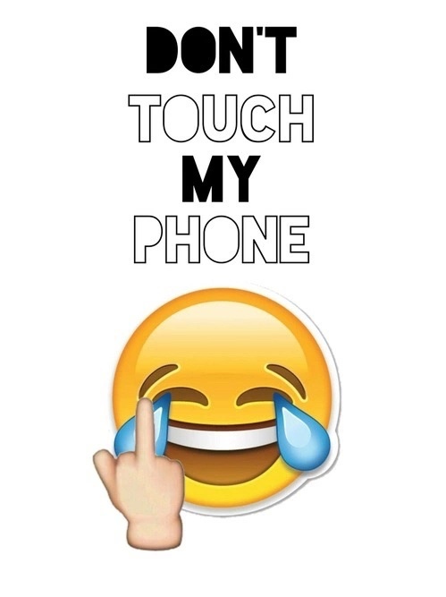 dont touch my phone wallpaper,facial expression,emoticon,nose,yellow,smile
