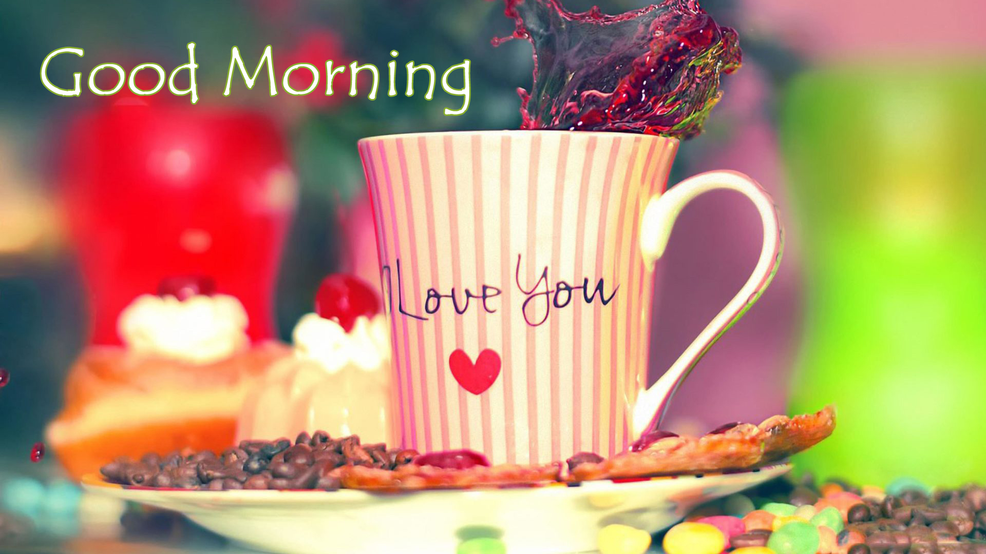 good morning love wallpaper,cup,cup,coffee cup,drinkware,food