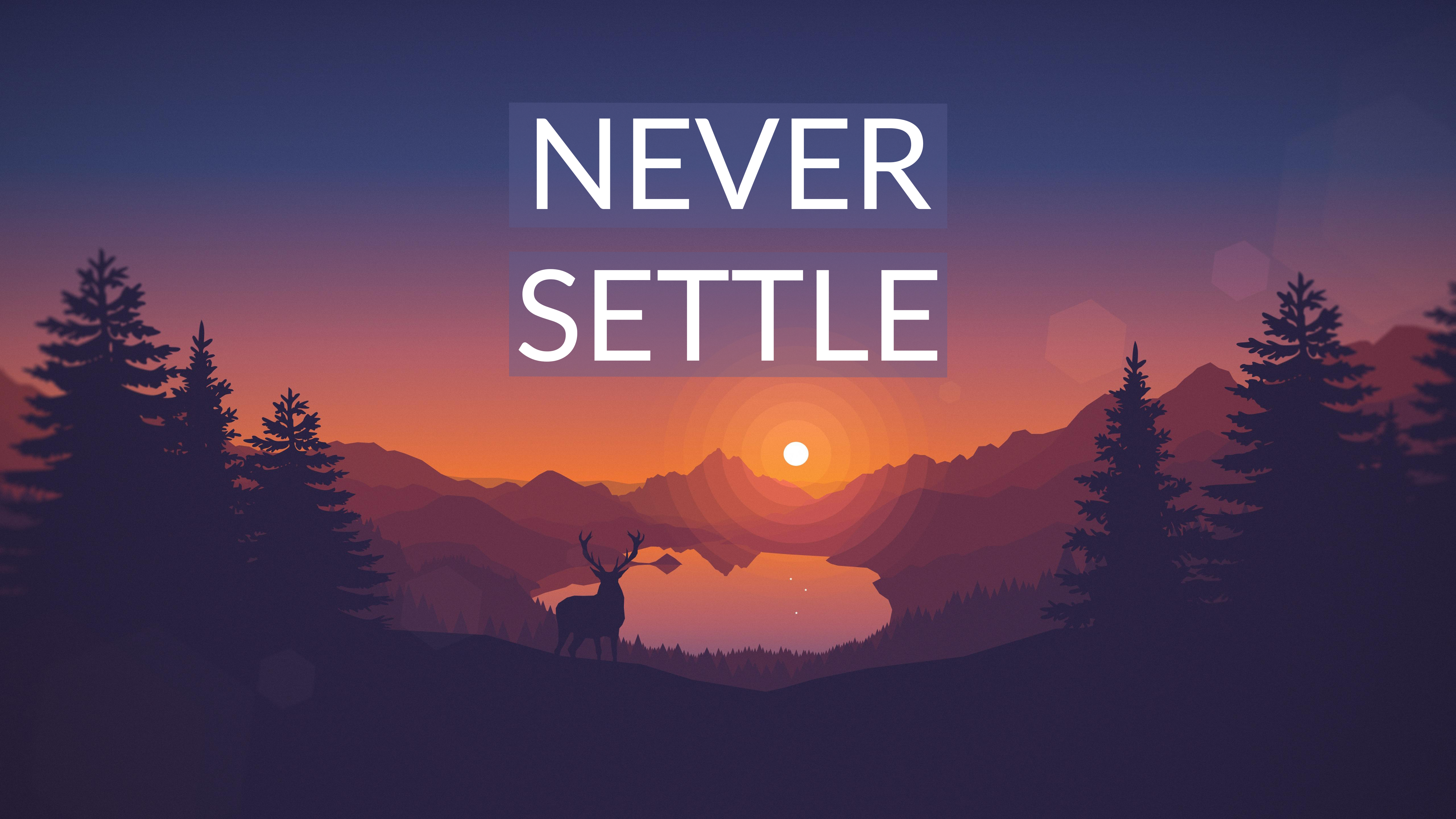 never settle wallpaper,sky,nature,natural landscape,text,font